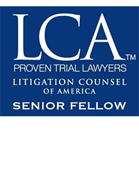 LCA | TM | PROVEN TRIAL LAWYERS LITIGATION | COUNSEL OF AMERICA | SENIOR FELLOW